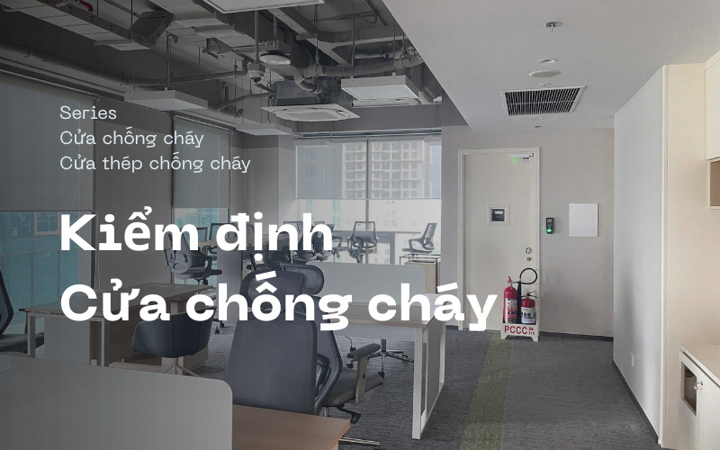 Kiểm định cửa chống cháy