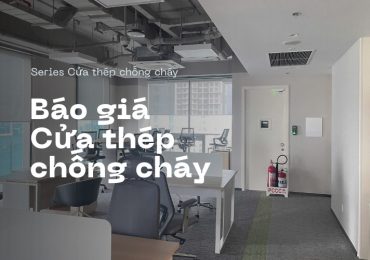 Báo giá cửa thép chống cháy