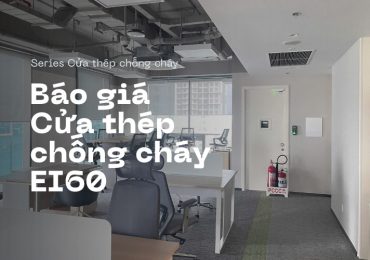 Báo giá cửa thép chống cháy EI60