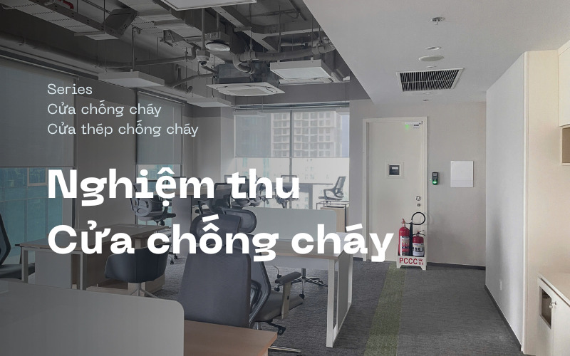 Nghiệm thu cửa chống cháy